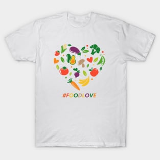 Foodies Foodlove hashtag T-Shirt